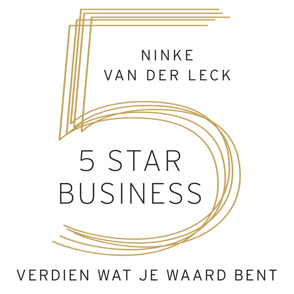 Omslagfoto van Five Star Business: Verdien wat je waard bent