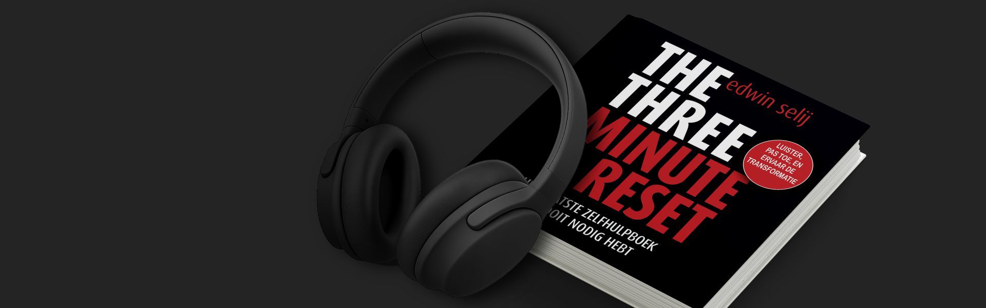 The Three Minute Reset: Het laatste zelfhulpboek dat je ooit nodig hebt