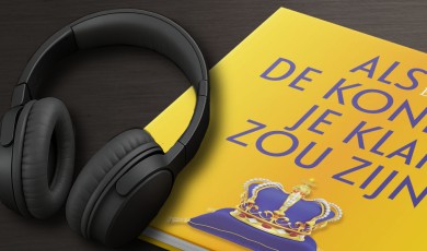 Als de koning je klant zou zijn